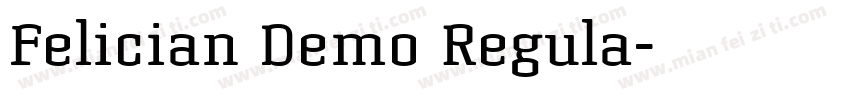 Felician Demo Regula字体转换
